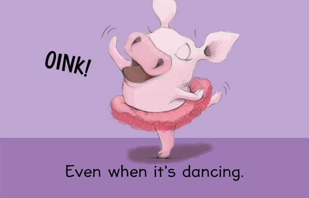 Oink-Oink! Moo!