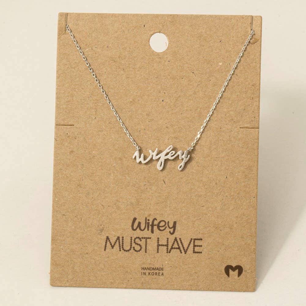 Wifey Necklace