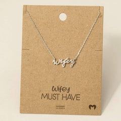 Wifey Necklace